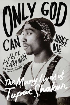 Only God Can Judge Me : Jeff Pearlman