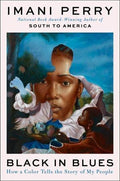 Black in Blues : Imani Perry