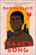 Isaac's Song: Daniel Black
