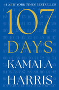 107 Days by Kamala Harris