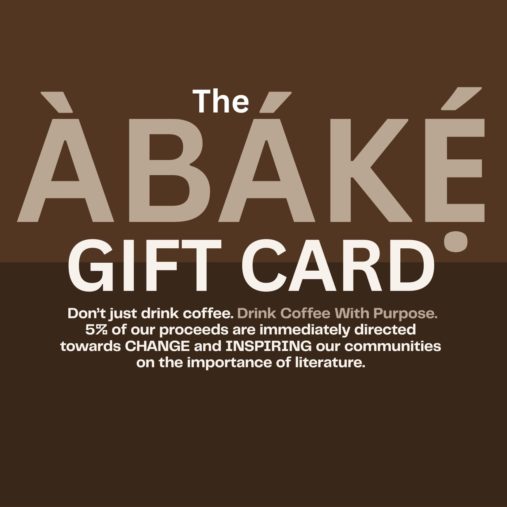ÀBÁKẸ́ GIFT CARD