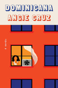 Dominicana: A Novel