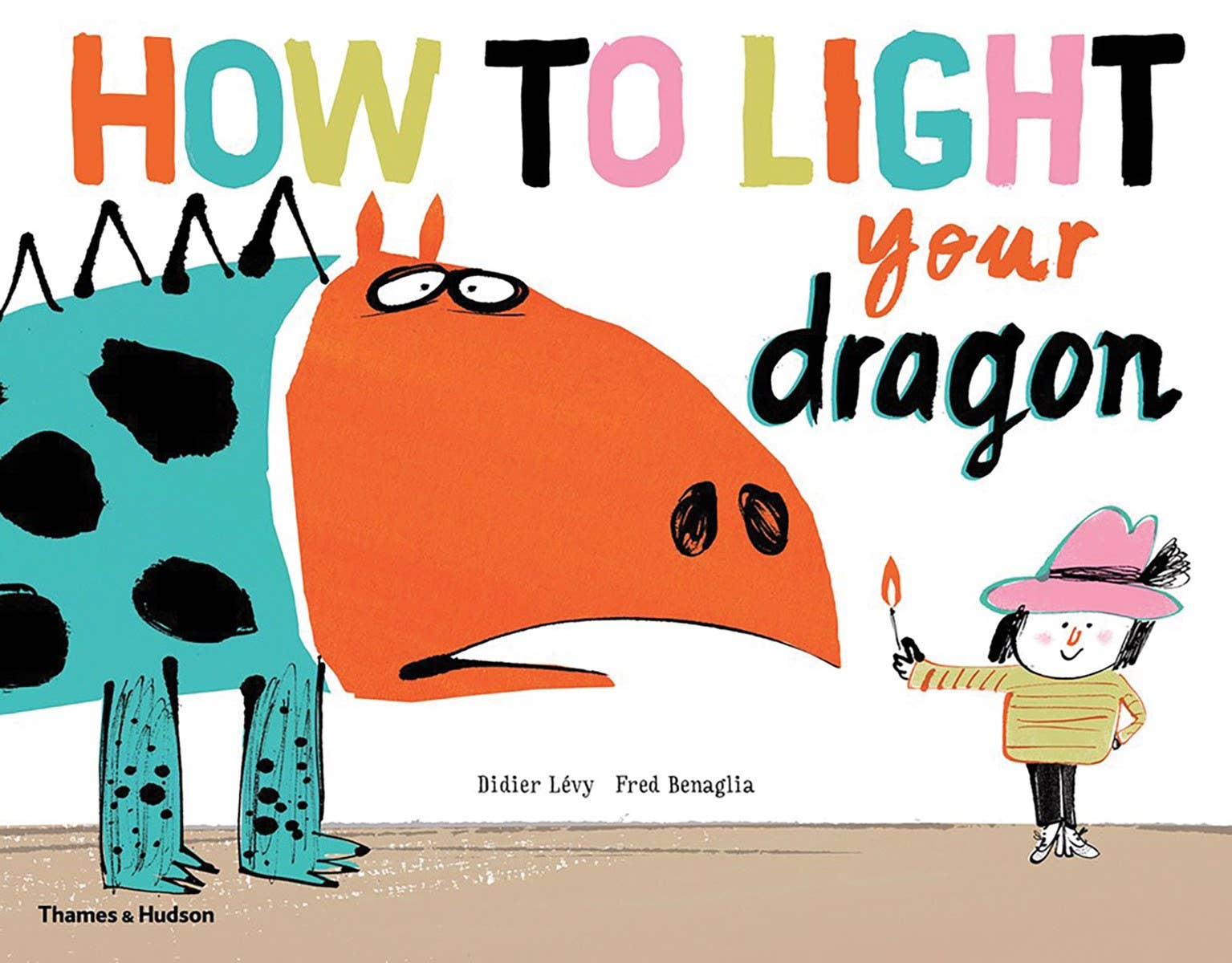 How To Light Your Dragon: