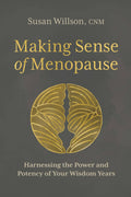 Harnessing The Power Of Menopause Wisdom Years