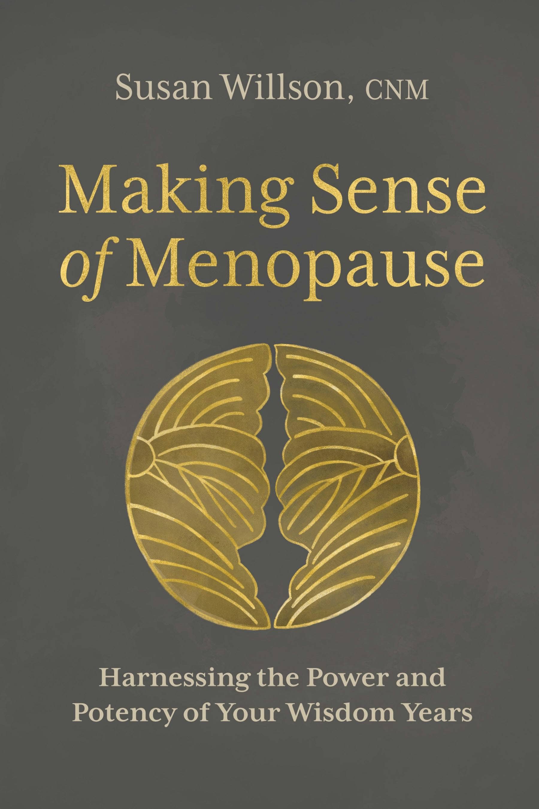 Harnessing The Power Of Menopause Wisdom Years