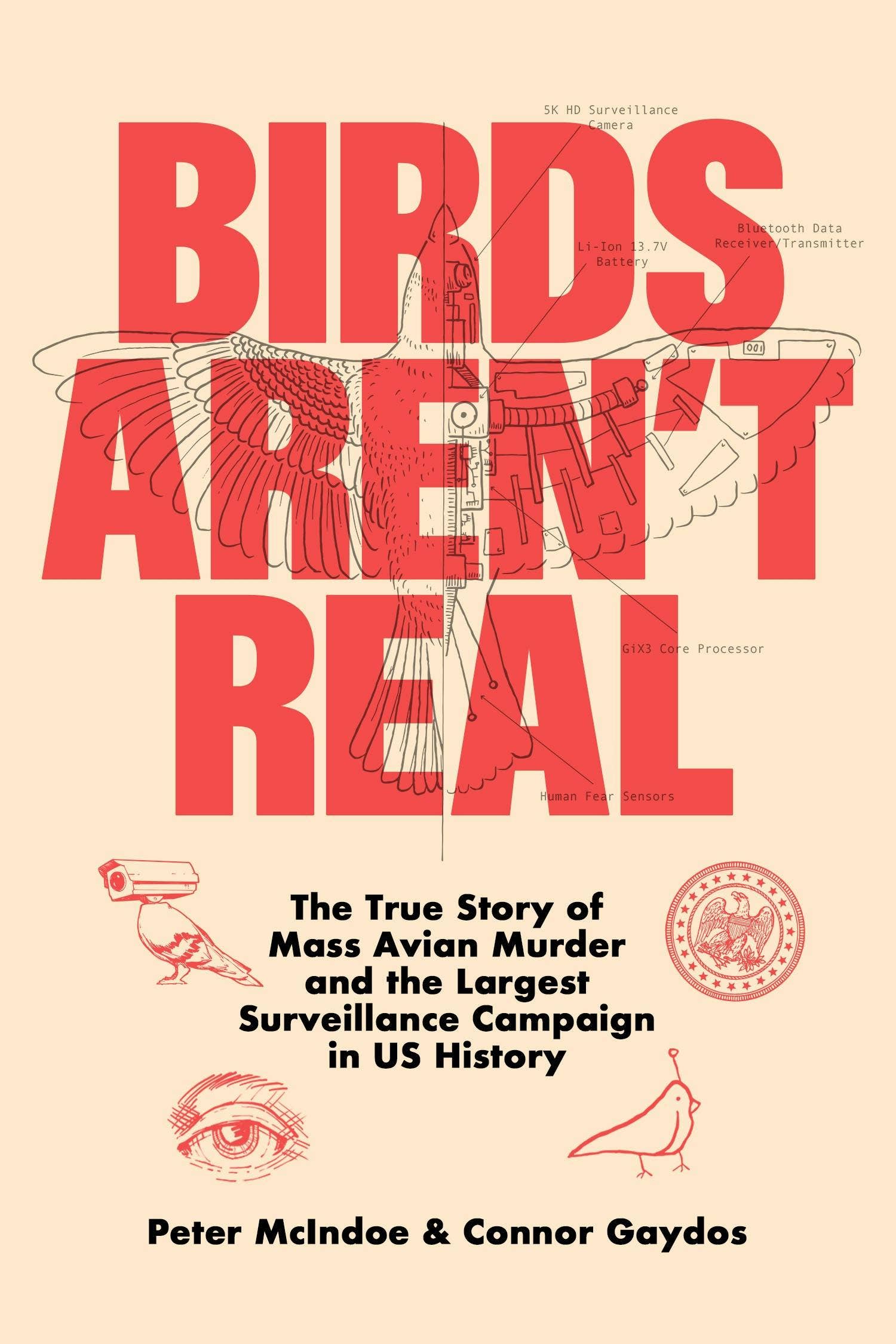 Birds Aren't Real: Avian Murder & Us Surveillance Story
