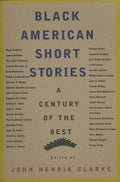 Black American Short Stories: A Century of The Best
