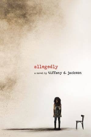 Allegedly: Tiffany D. Jackson