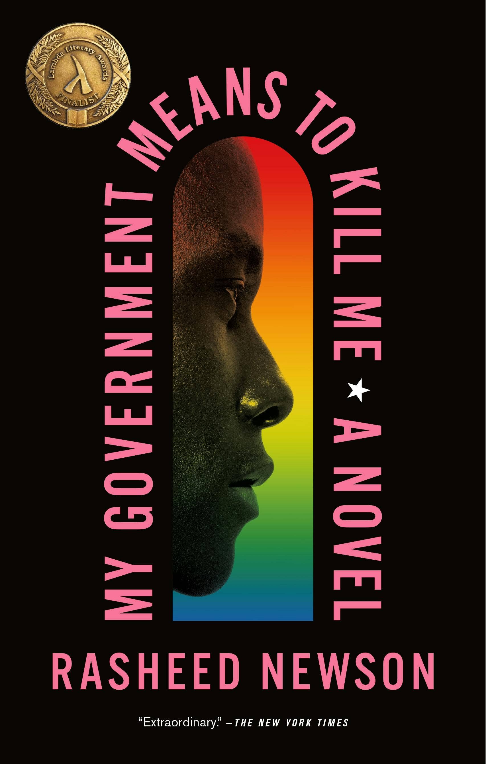 My Government Means To Kill Me: A Novel