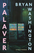 Palaver: A Novel